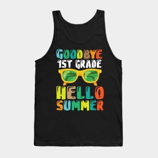 Teacher Student Goodbye 1st Grade Hello Summer Break Days Tank Top